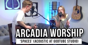 Arcadia Worship | 'Spaces' (acoustic)